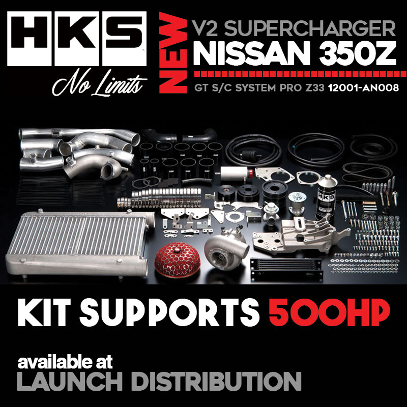 HKS Upgrade: Now Available Version 2 Supercharger Kit for Nissan 350z