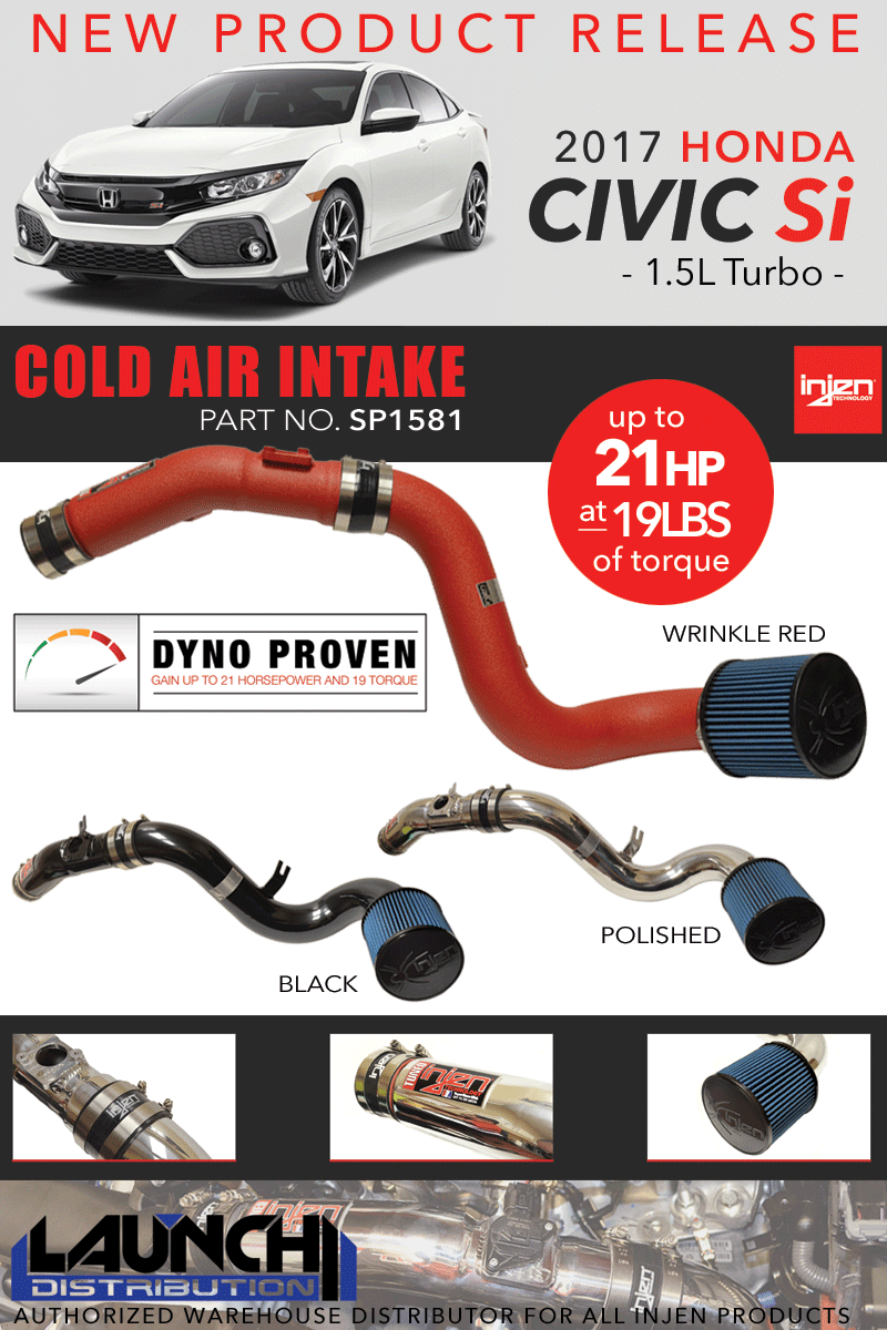 NOW STOCKING: INJEN Cold Air Intake System for 2017+ Honda Civic Si 1.5t