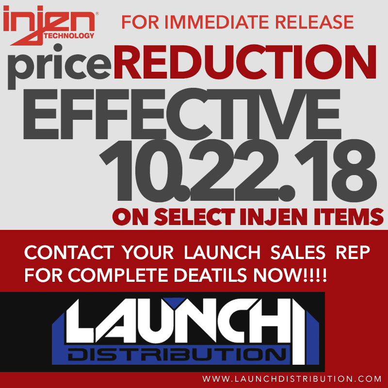 PRICE REDUCTION: Effective 10/22/18 on Select Injen items