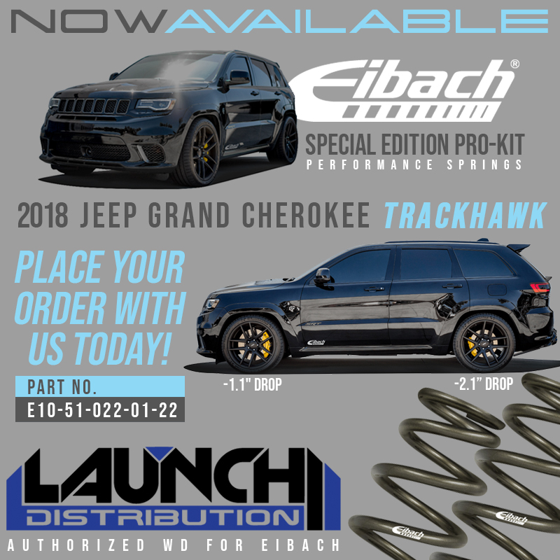 NOW AVAILABLE: Eibach Special Edition Springs for the 2018 Jeep Grand Cheokee Trackhawk