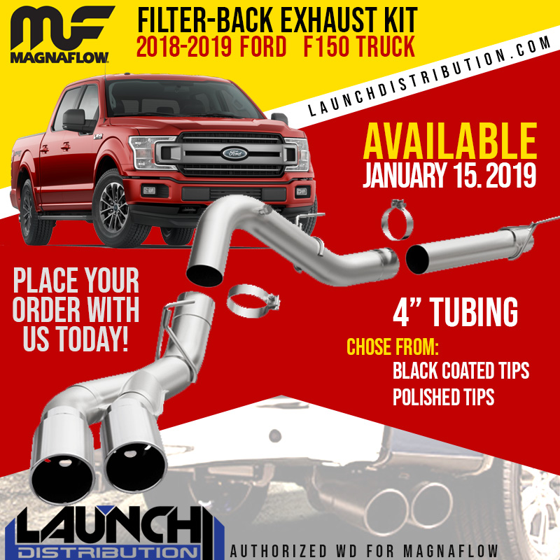 COMING SOON: MAGNAFLOW Filter Back Exhaust kit for 2018-up Ford F150 Truck