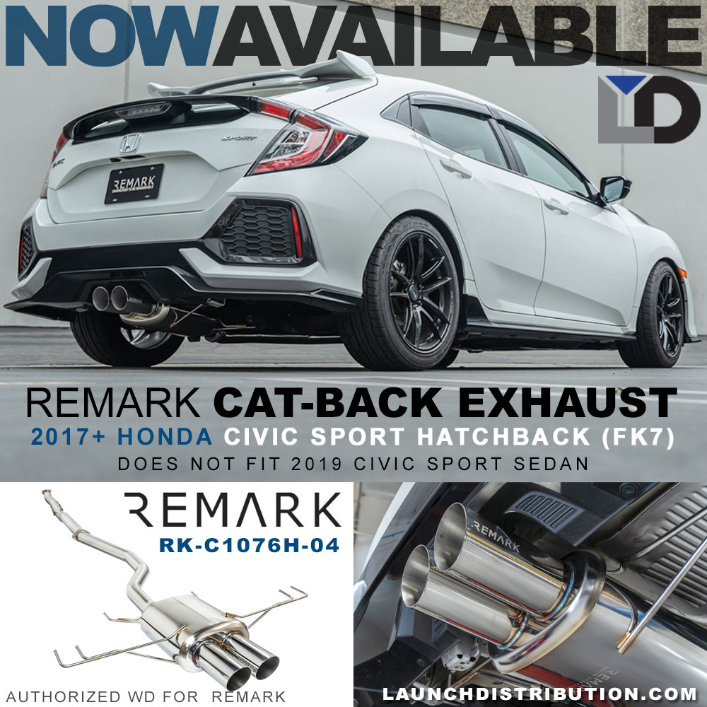 NEW PRODUCT: REMARK Cat-Back Exhaust for 2017+ Honda Civic Sport Hatchback (FK7)