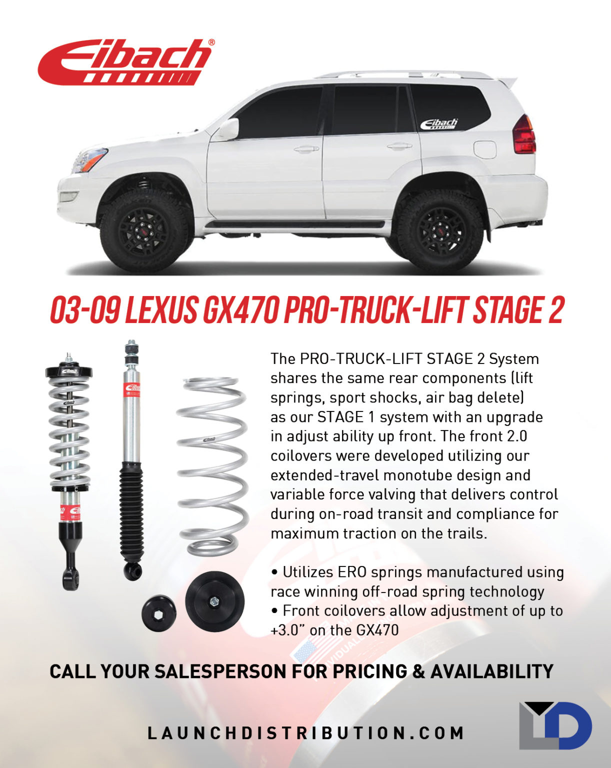 Eibach PRO-TRUCK-LIFT Stage 2 for the Lexus GX470 – Launch Distribution