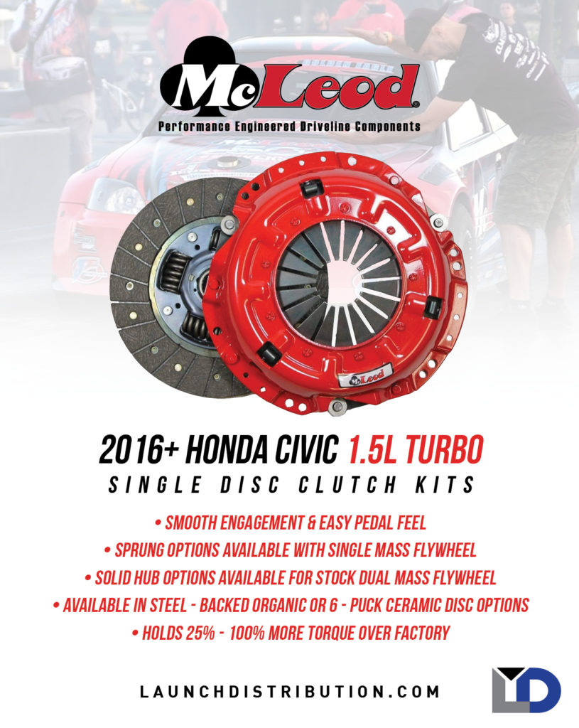 McLeod Clutches for 2016+ Honda Civic Launch Distribution