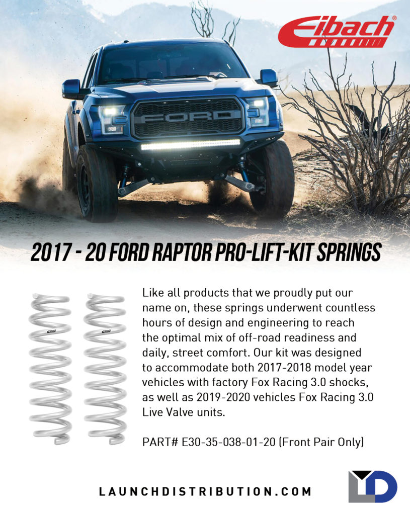 Eibach PROLIFTKIT Springs 2017+ Ford Raptor Launch Distribution